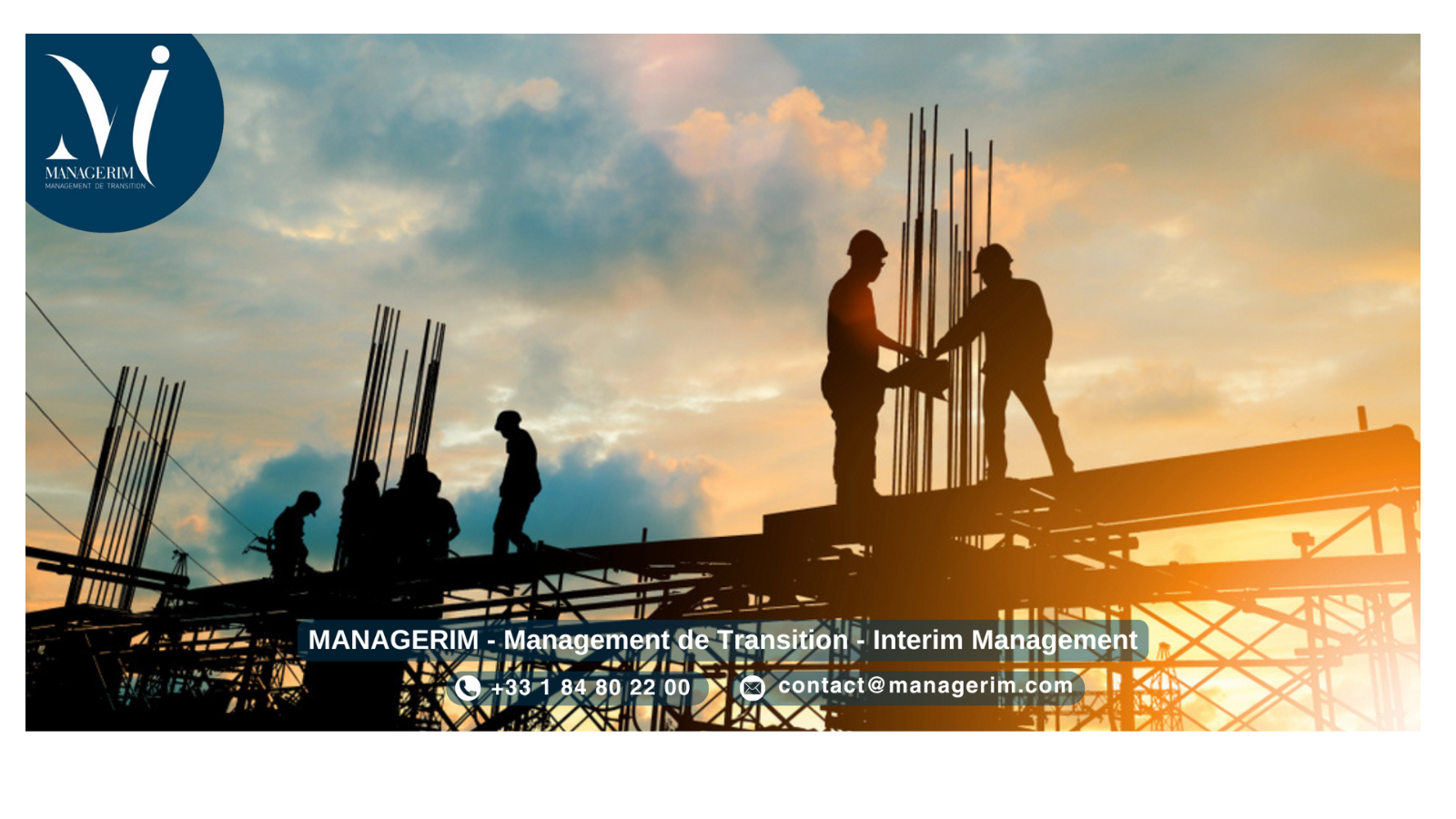 BTP Construction Infrastructures Management de Transition MANAGERIM