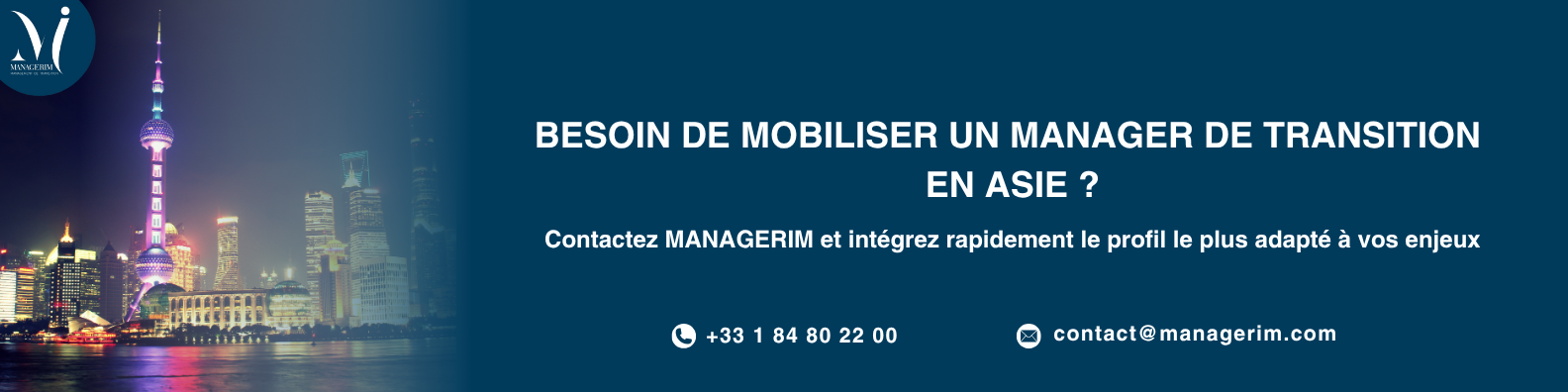 Manager de Transition Asie MANAGERIM