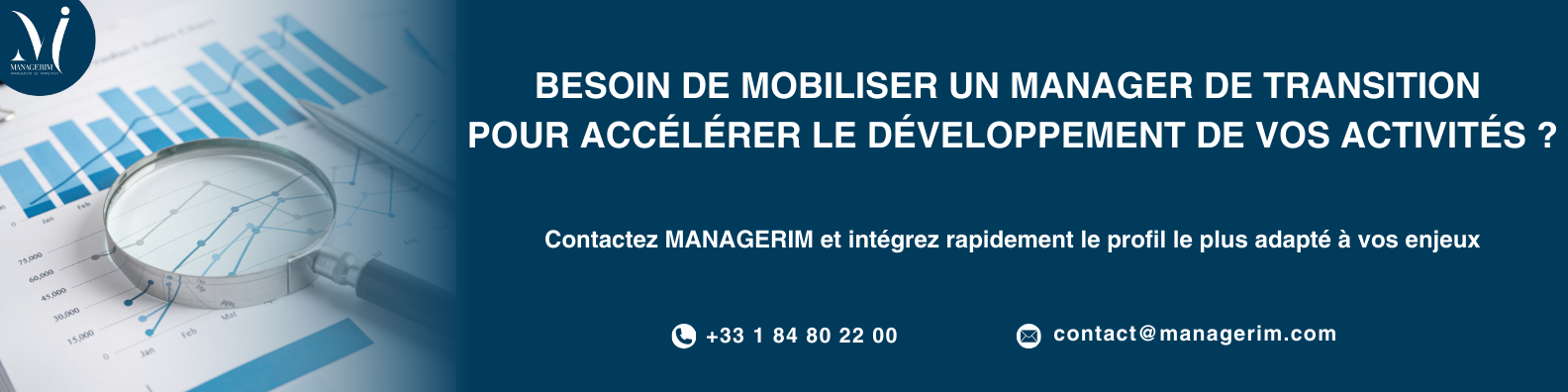 Accélérer le développement des activités Management de Transition MANAGERIM