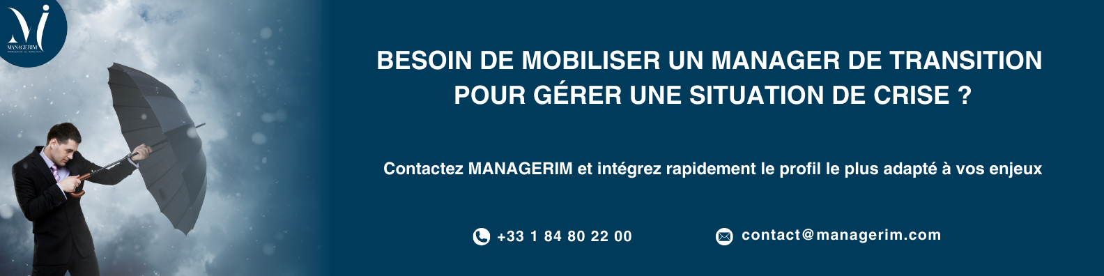 Management de Transition Gérer une situation de crise MANAGERIM