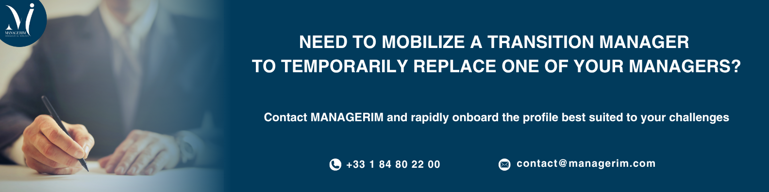 Temporary Replacement of a Senior Manager MANAGERIM