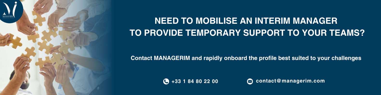 Temporary Operational Reinforcement of a Team MANAGERIM