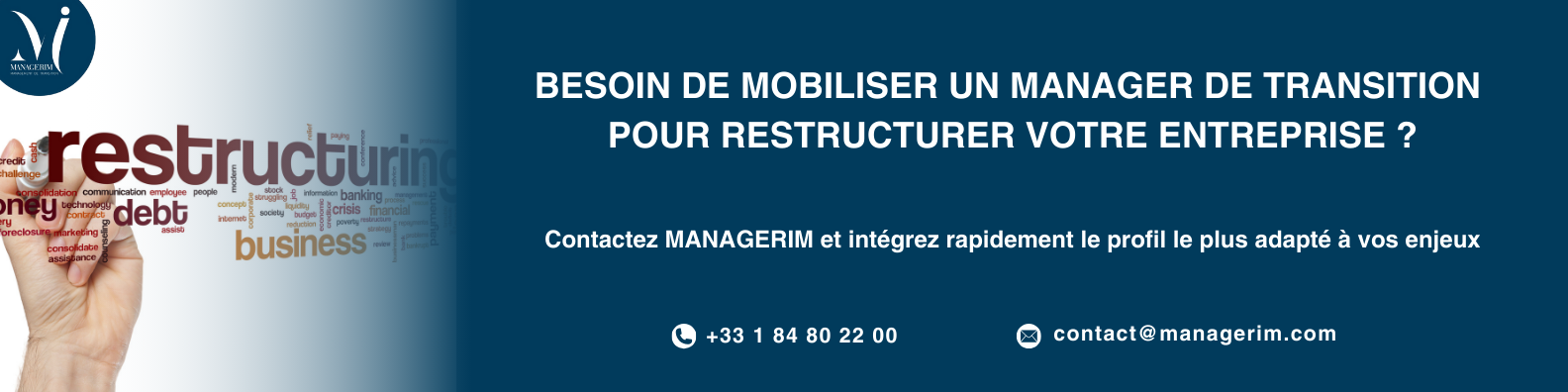 Management de Transition Restructurer une entreprise MANAGERIM
