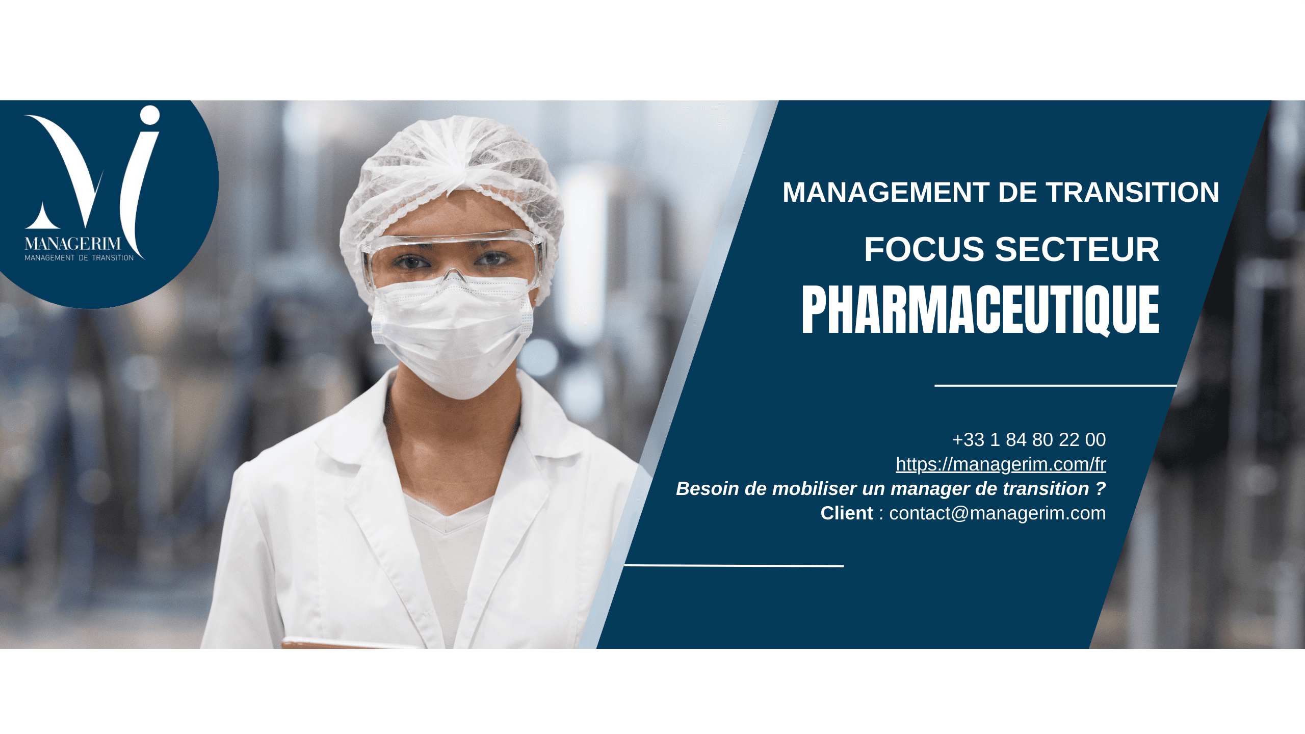 Industrie Pharmaceutique Management de Transition MANAGERIM