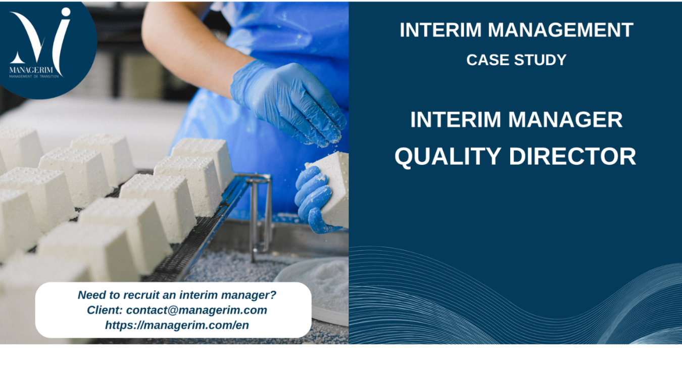 Interim Manager Quality Director MANAGERIM
