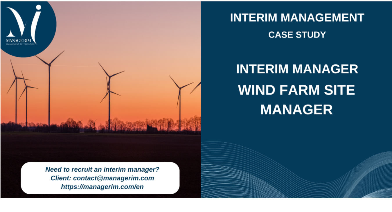 Interim Manager Wind Farm Site Manager MANAGERIM