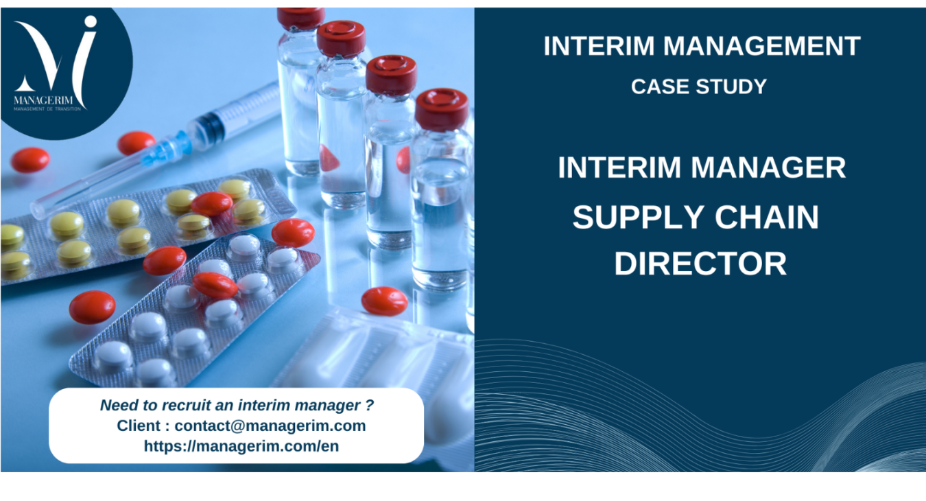 Interim Manager Supply Chain Director MANAGERIM