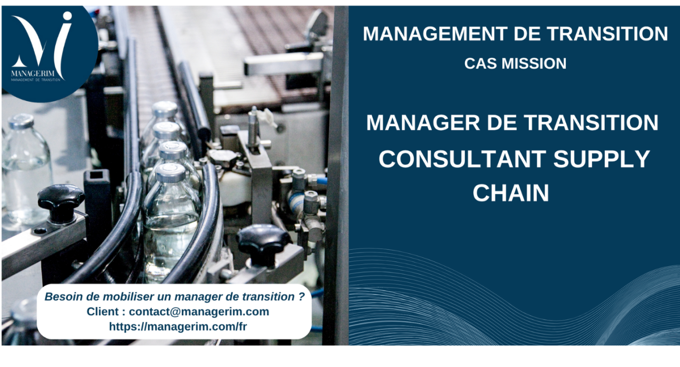 Manager de Transition Consultant Supply Chain MANAGERIM