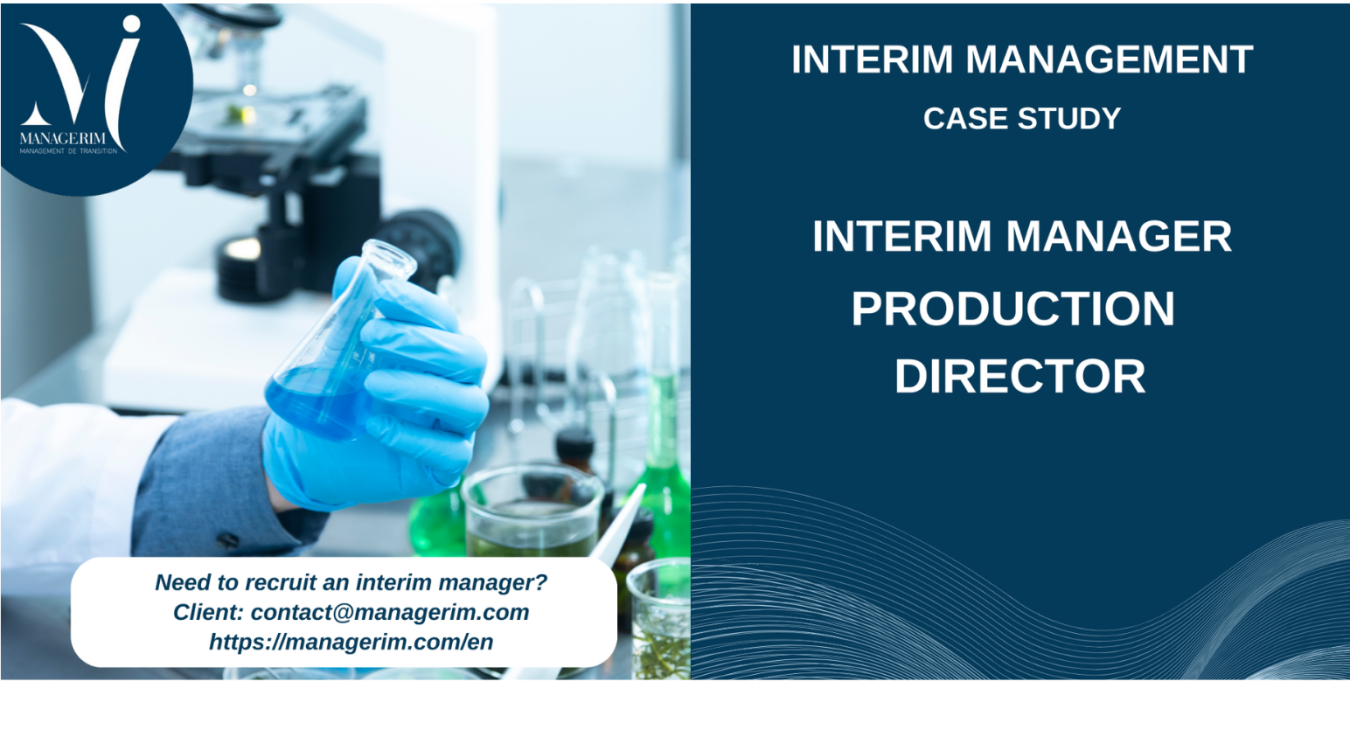 Interim Manager Production Director MANAGERIM