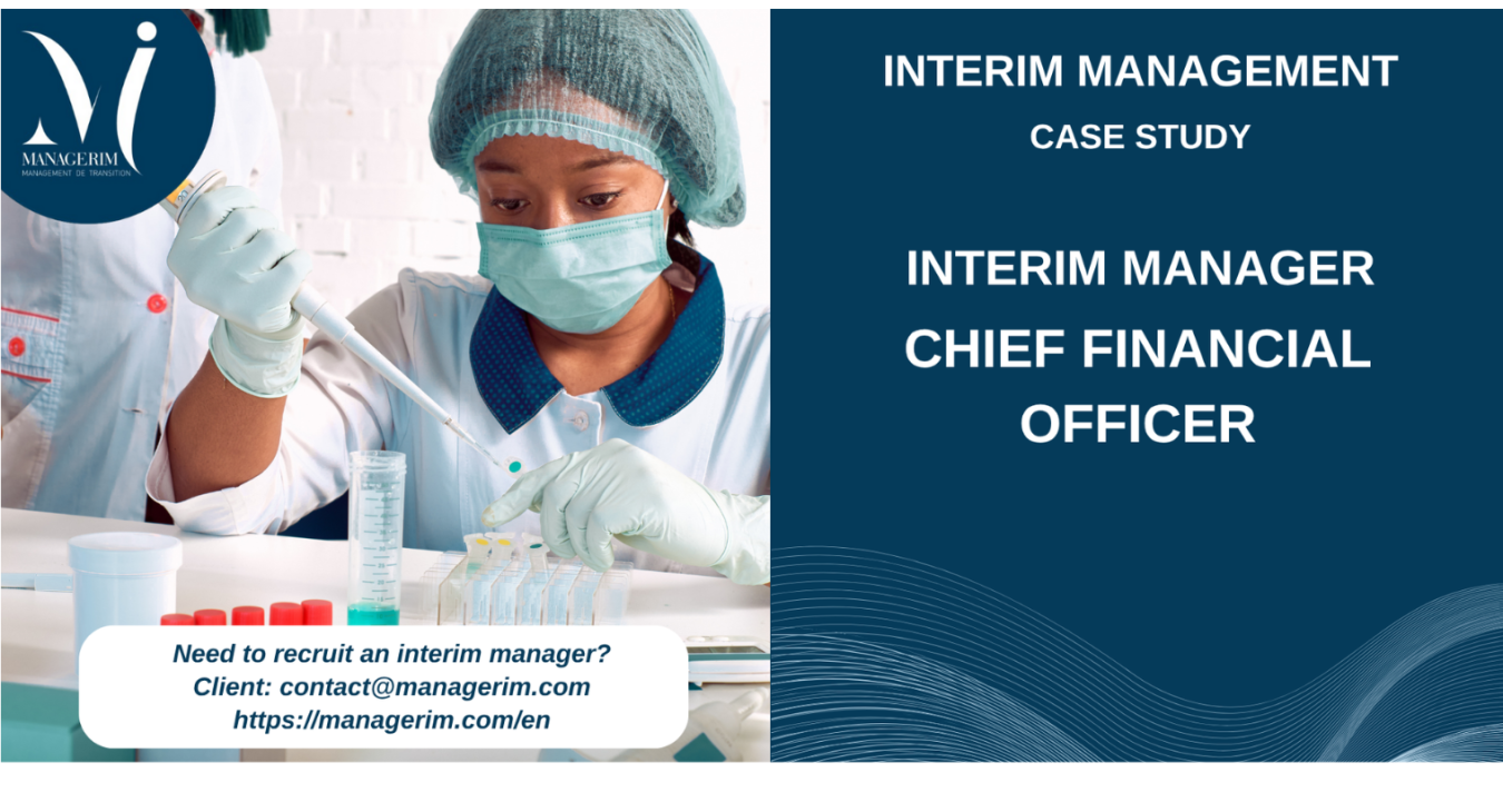 Interim Manager Chief Financial Officer - Medtech MANAGERIM