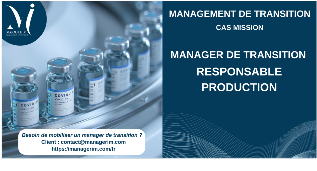 Manager de Transition Responsable Production Pharmaceutique Vaccins MANAGERIM