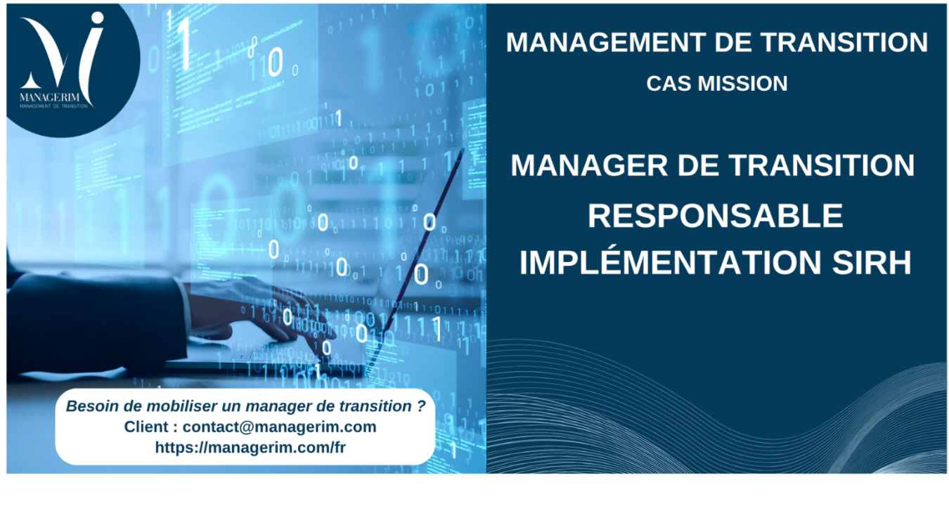 Manager de Transition Chef de Projet SIRH Services assurances MANAGERIM