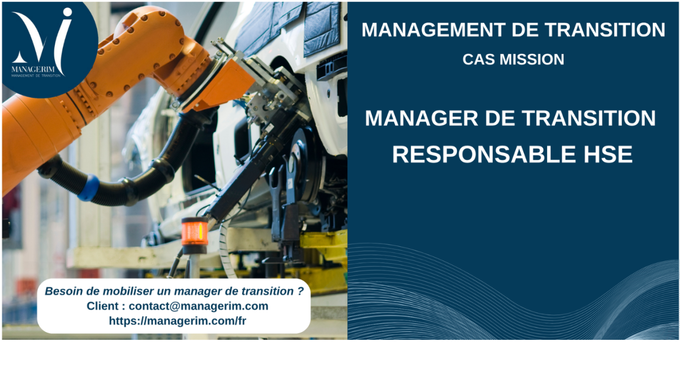 Manager de Transition Responsable HSE Industrie Automobile MANAGERIM