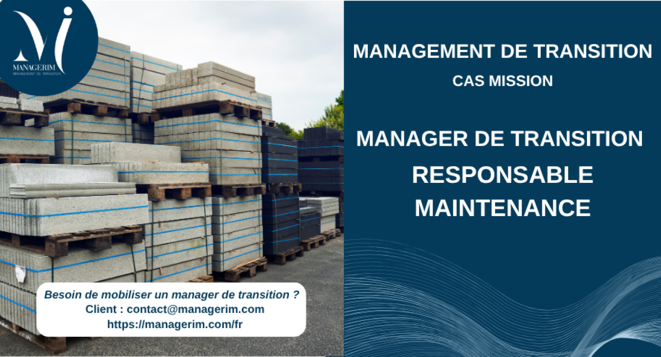 Manager de Transition Responsable Maintenance Matériaux de Construction MANAGERIM