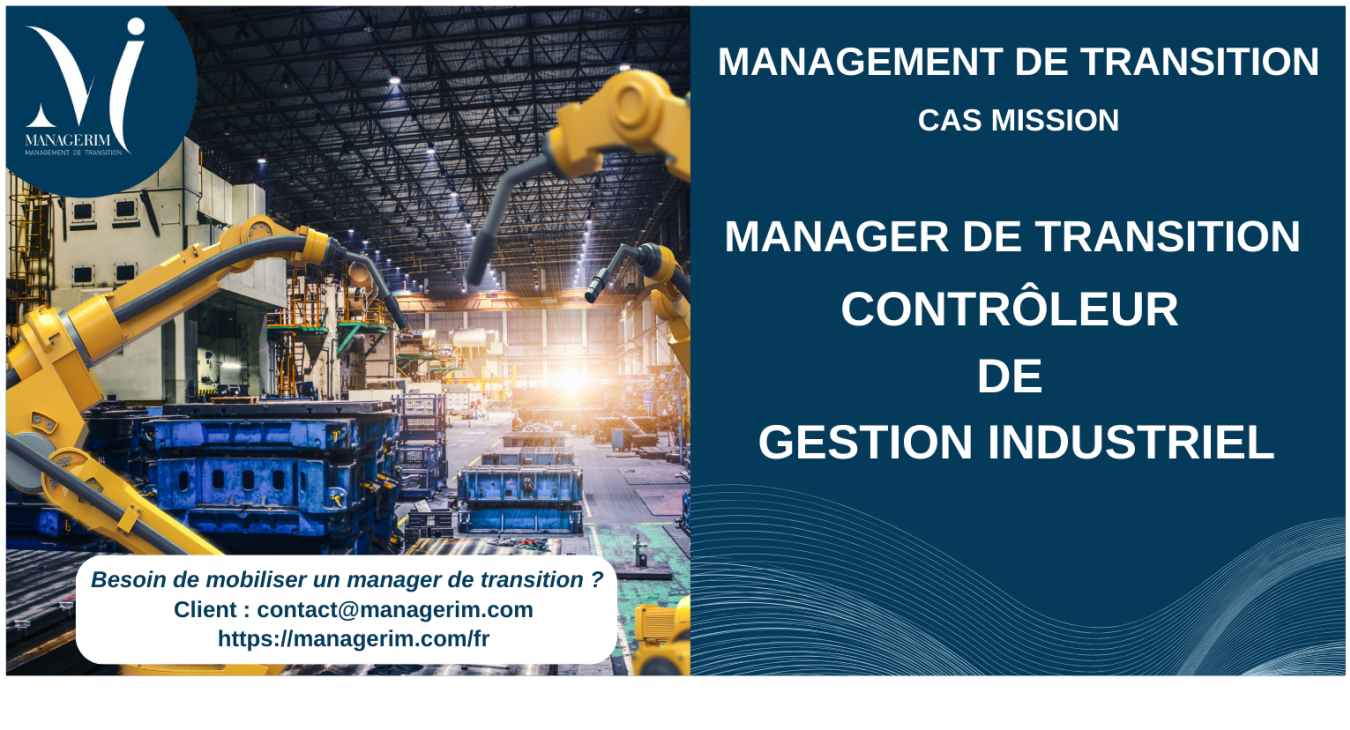 Manager de Transition Contrôleur de Gestion Industriel MANAGERIM