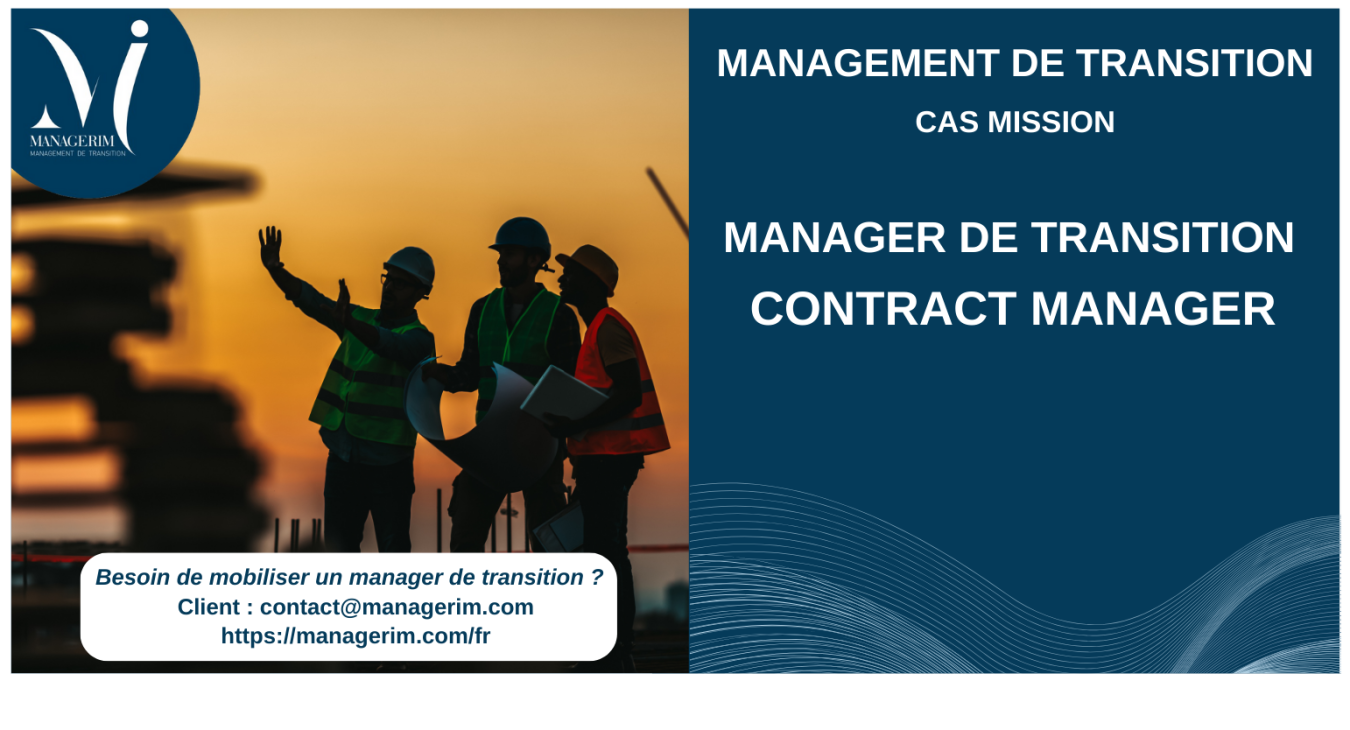 Manager de Transition Contract Manager BTP MANAGERIM