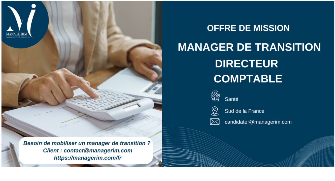 Management de Transition Directeur Comptable Santé MANAGERIM