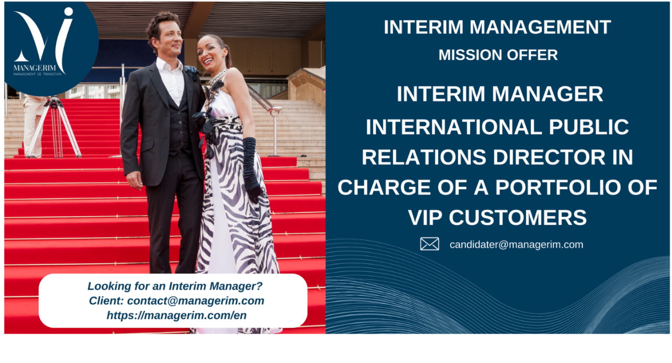 Interim Manager International Public Relations Director MANAGERIM