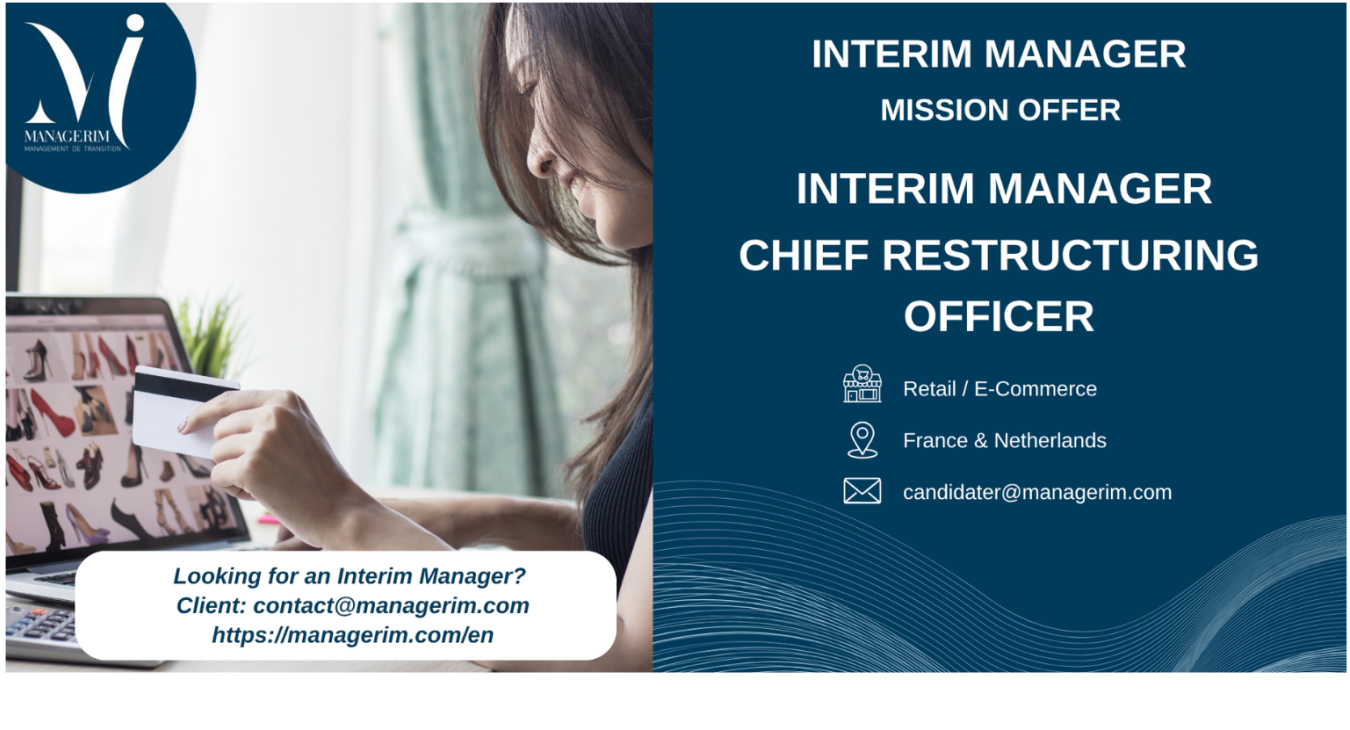 Interim Manager Chief Restructuring Officer CRO MANAGERIM