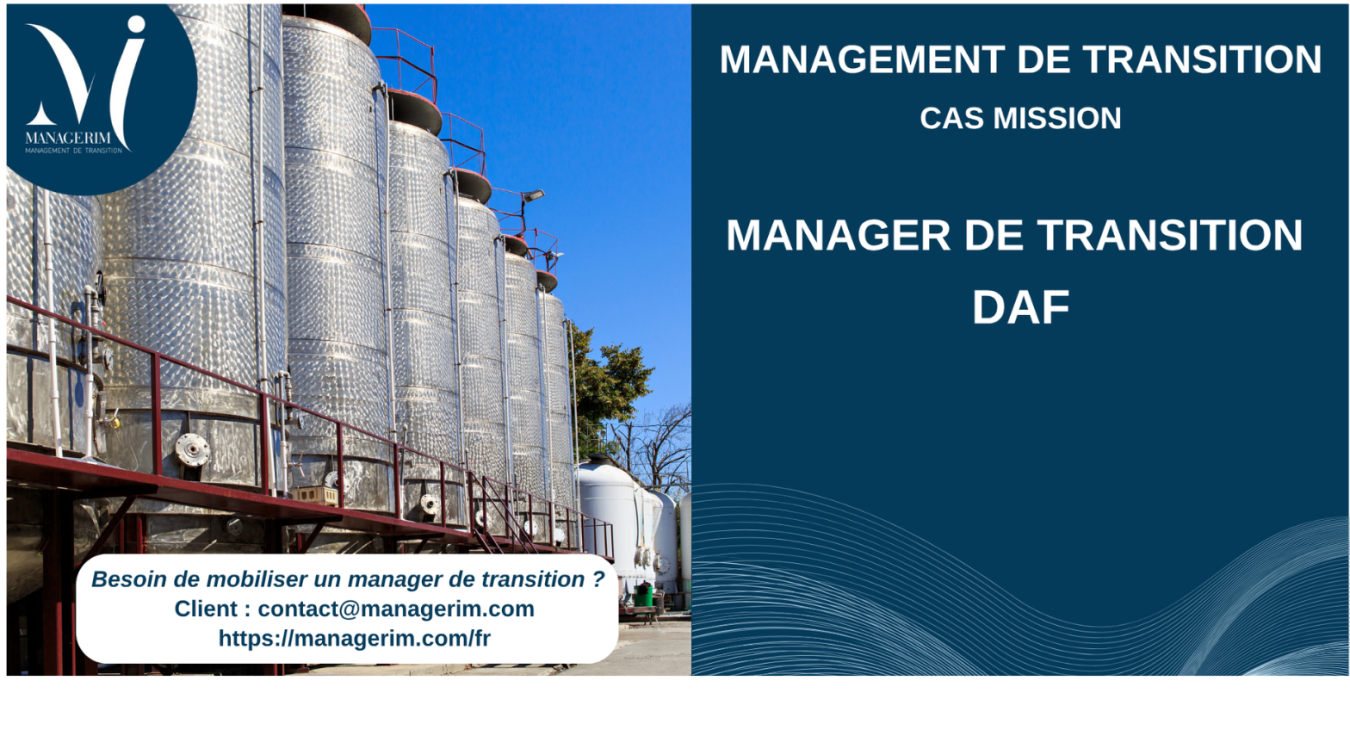 Management de Transition DAF Agroalimentaire MANAGERIM