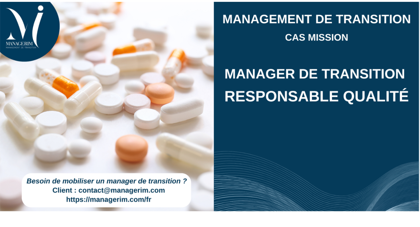 Management de Transition Responsable Qualité Industrie Pharmaceutique MANAGERIM