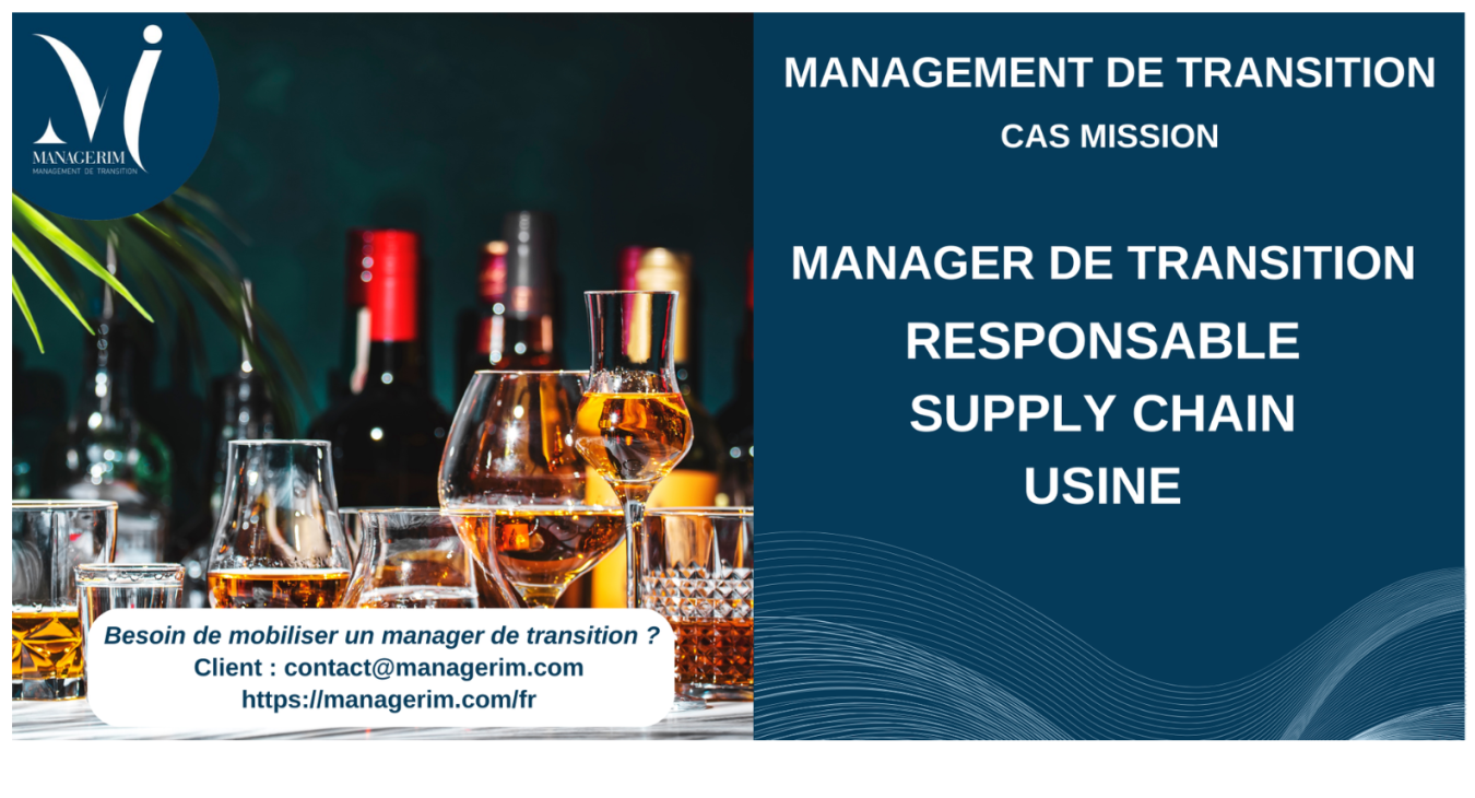Management de Transition Responsable Supply Chain Usine Agroalimentaire Spiritueux MANAGERIM
