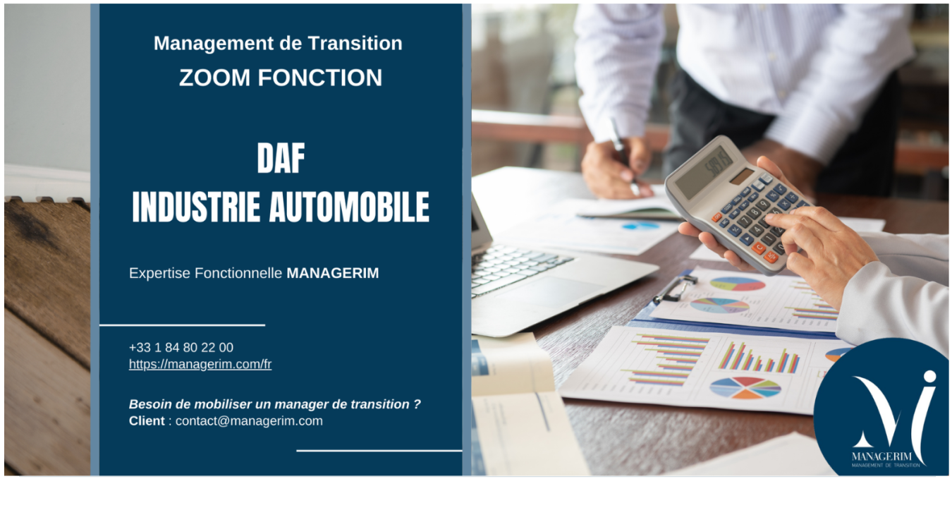 Manager de Transition Directeur Administratif et Financier Industrie Automobile MANAGERIM