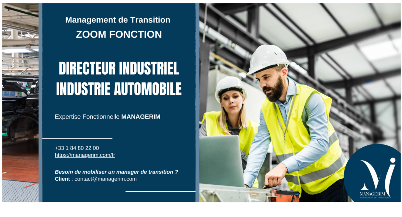 Management de Transition Directeur Industriel Industrie Automobile MANAGERIM