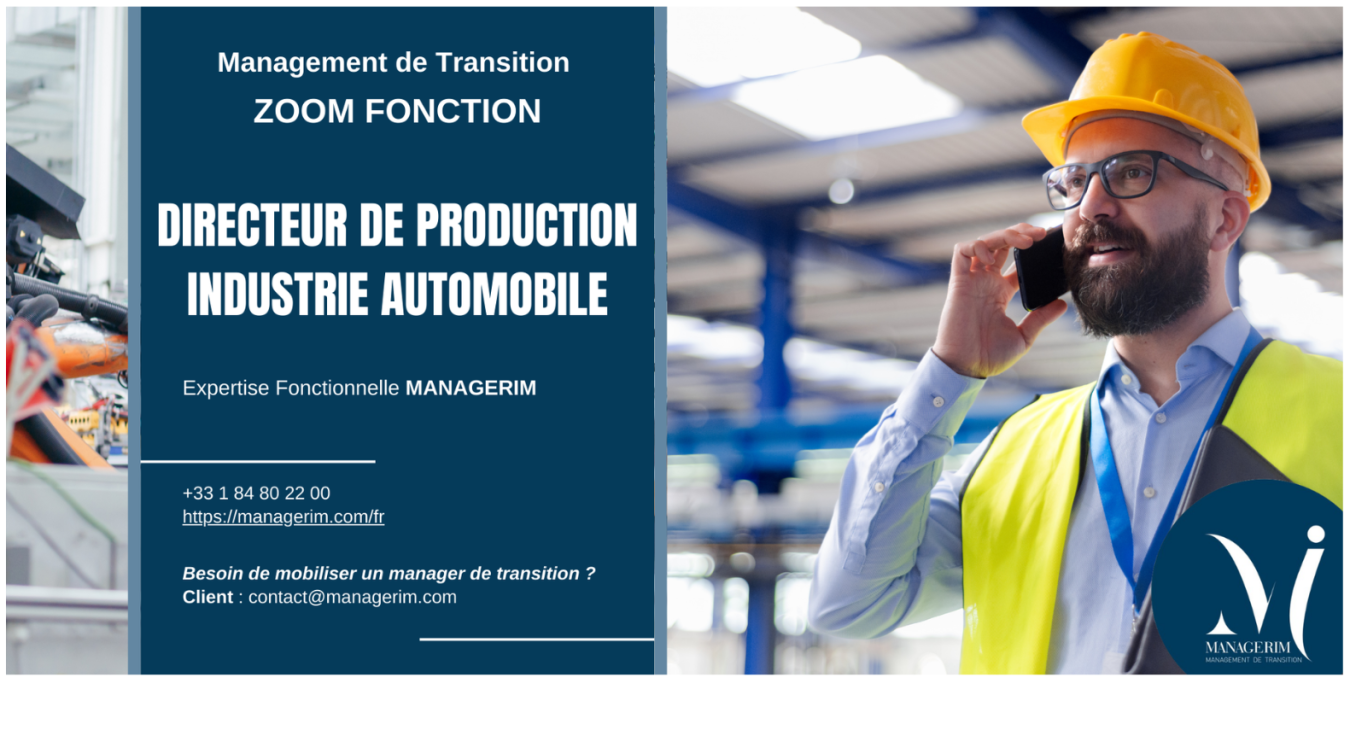 Management de Transition Directeur de Production Industrie Automobile MANAGERIM