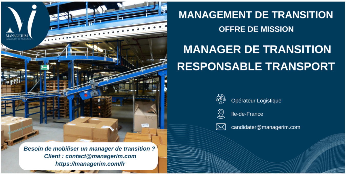 Manager de Transition Responsable Transport Opérateur Logistique MANAGERIM