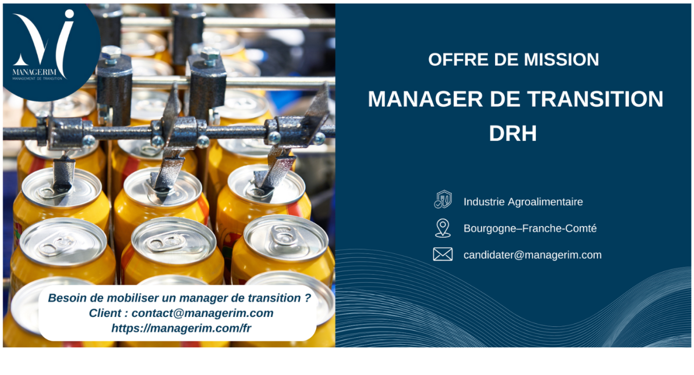 Manager de Transition Directeur des Ressources Humaines DRH Agroalimentaire MANAGERIM