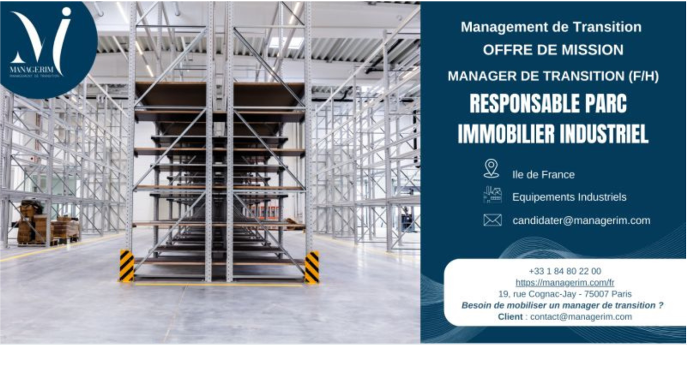 Manager de Transition Responsable Parc Immobilier Industriel MANAGERIM