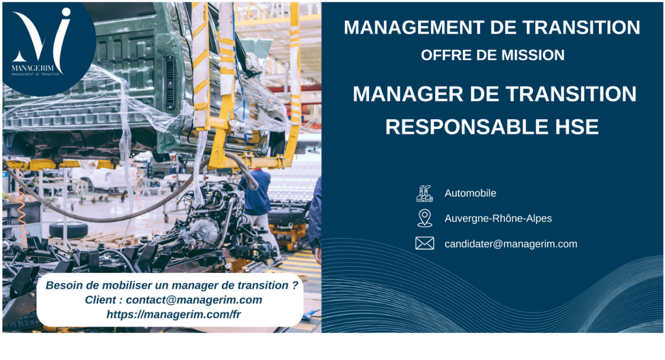 Manager de Transition Responsable HSE Industrie Automobile MANAGERIM