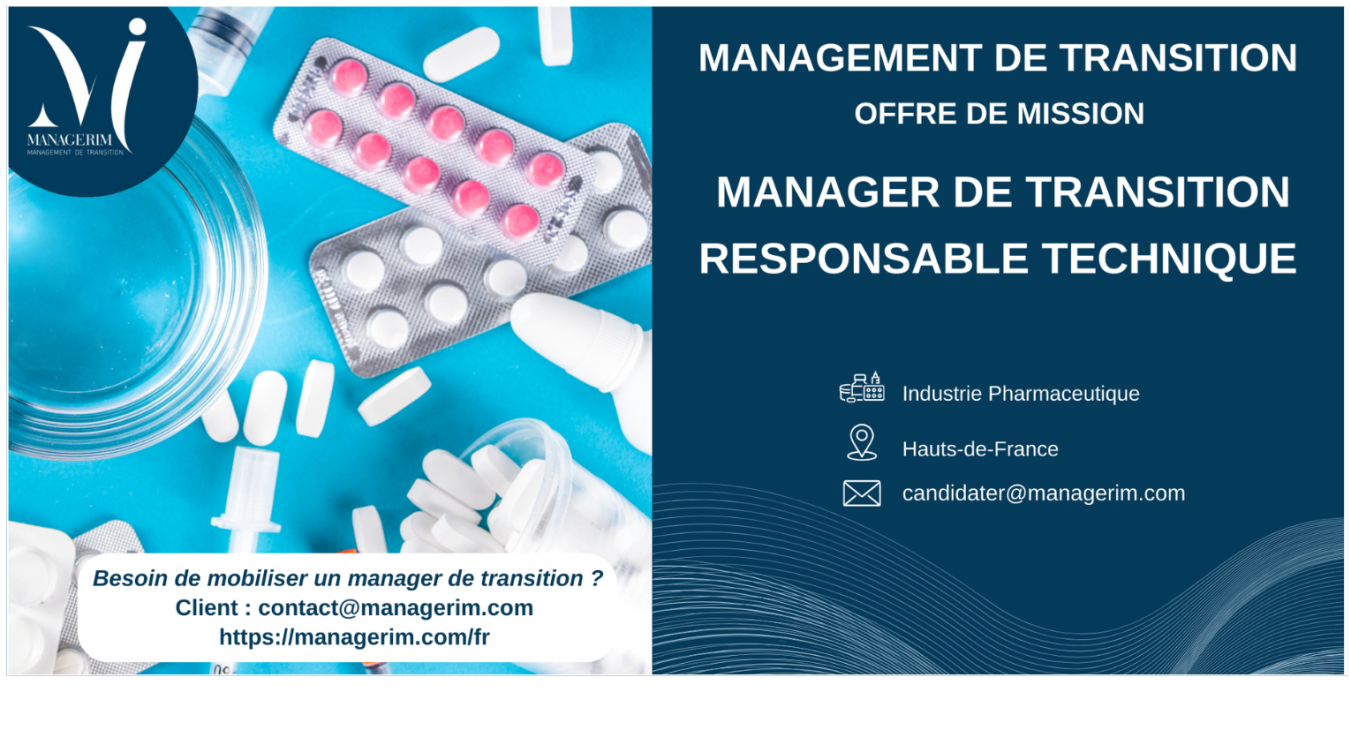 Manager de Transition Responsable Technique Industrie Pharmaceutique MANAGERIM