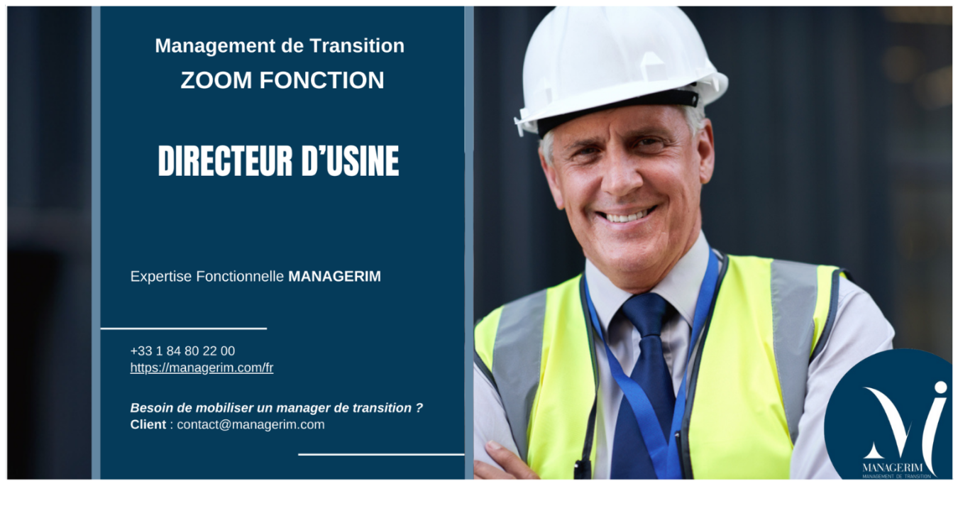 Fonction Manager de Transition Directeur Usine MANAGERIM