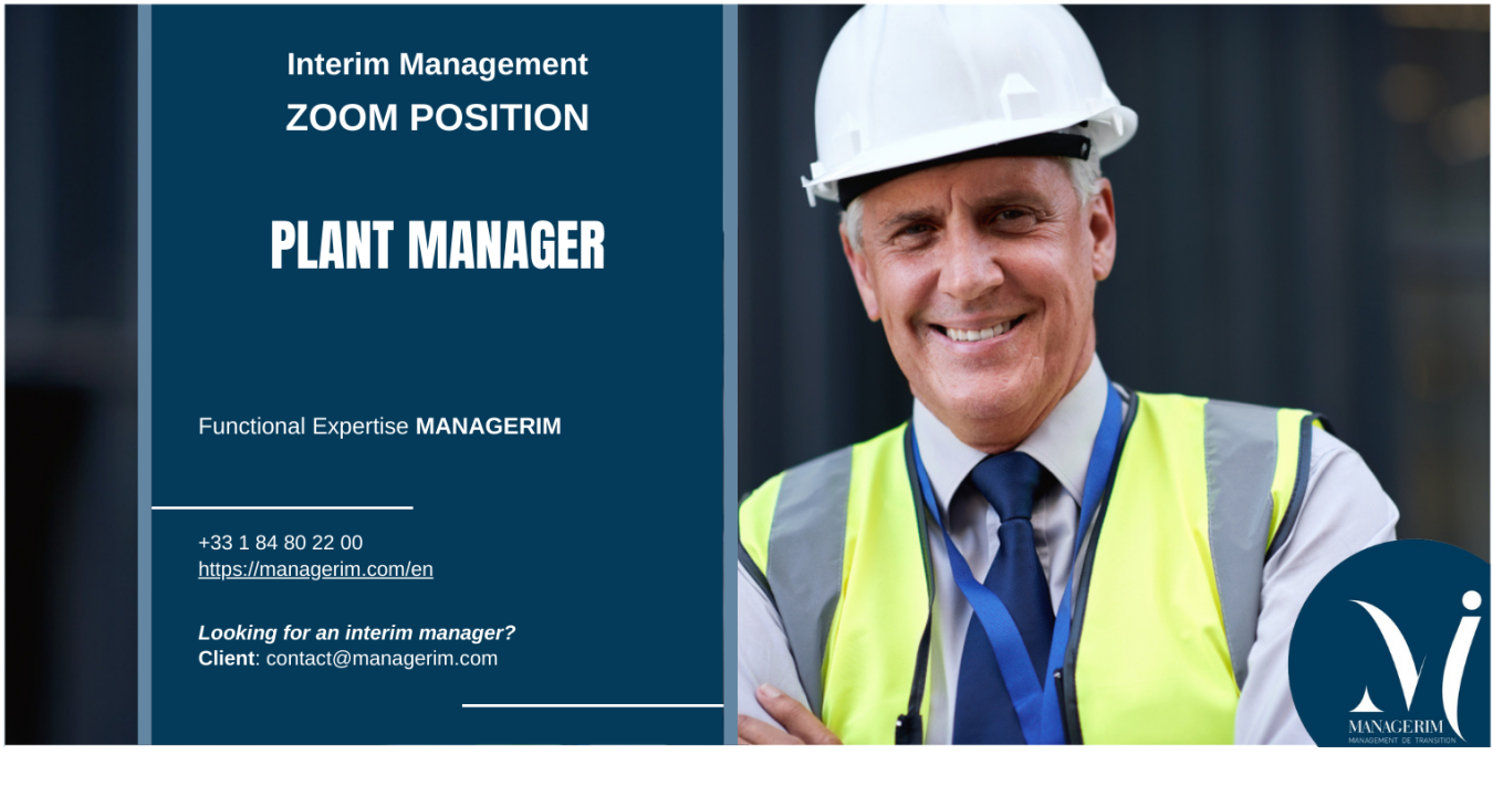 Interim Manager Plant Manager MANAGERIM