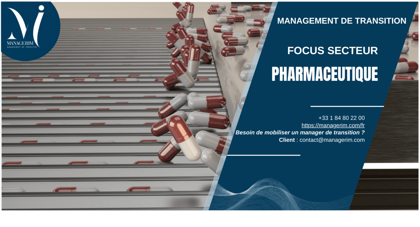 Industrie pharmaceutique management de transition