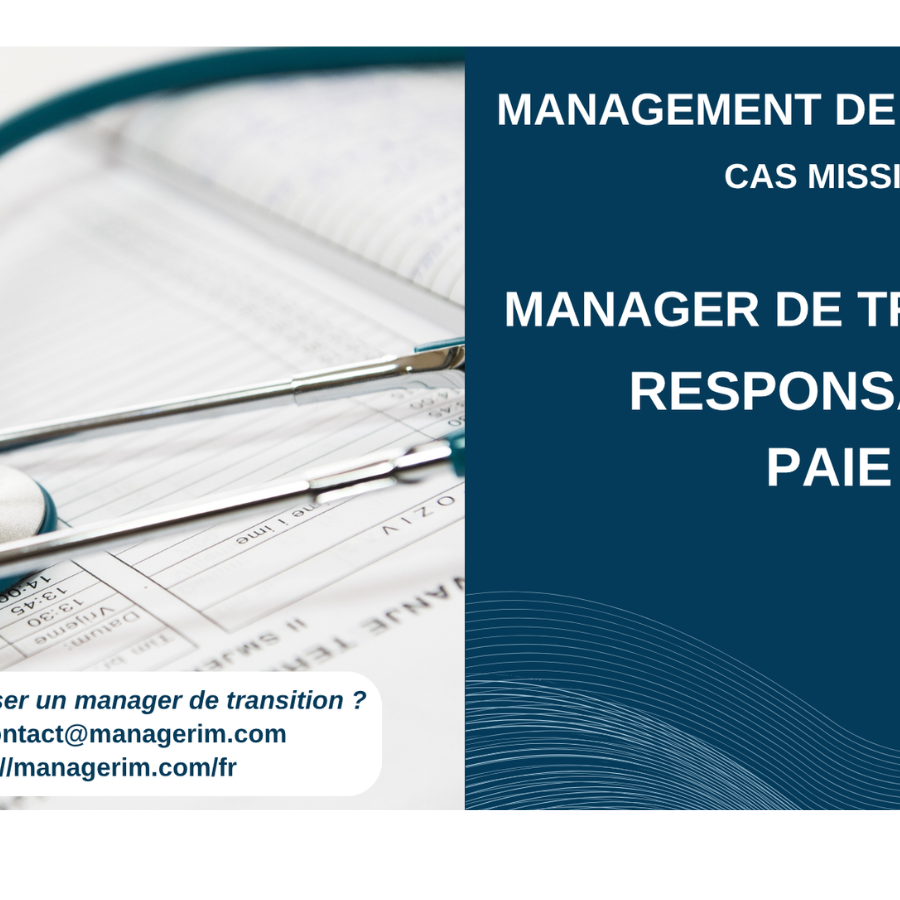 Manager de Transition Responsable Paie MANAGERIM