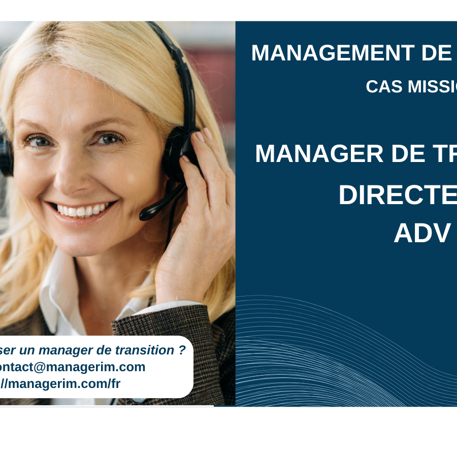 Manager de Transition Directeur ADV MANAGERIM