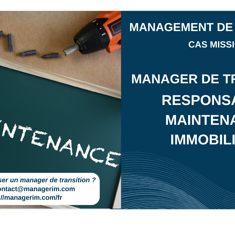 Manager de Transition Responsable Maintenance MANAGERIM