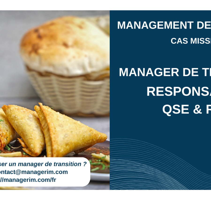 Manager de Transition Responsable QSE RSE Industrie agroalimentaire MANAGERIM