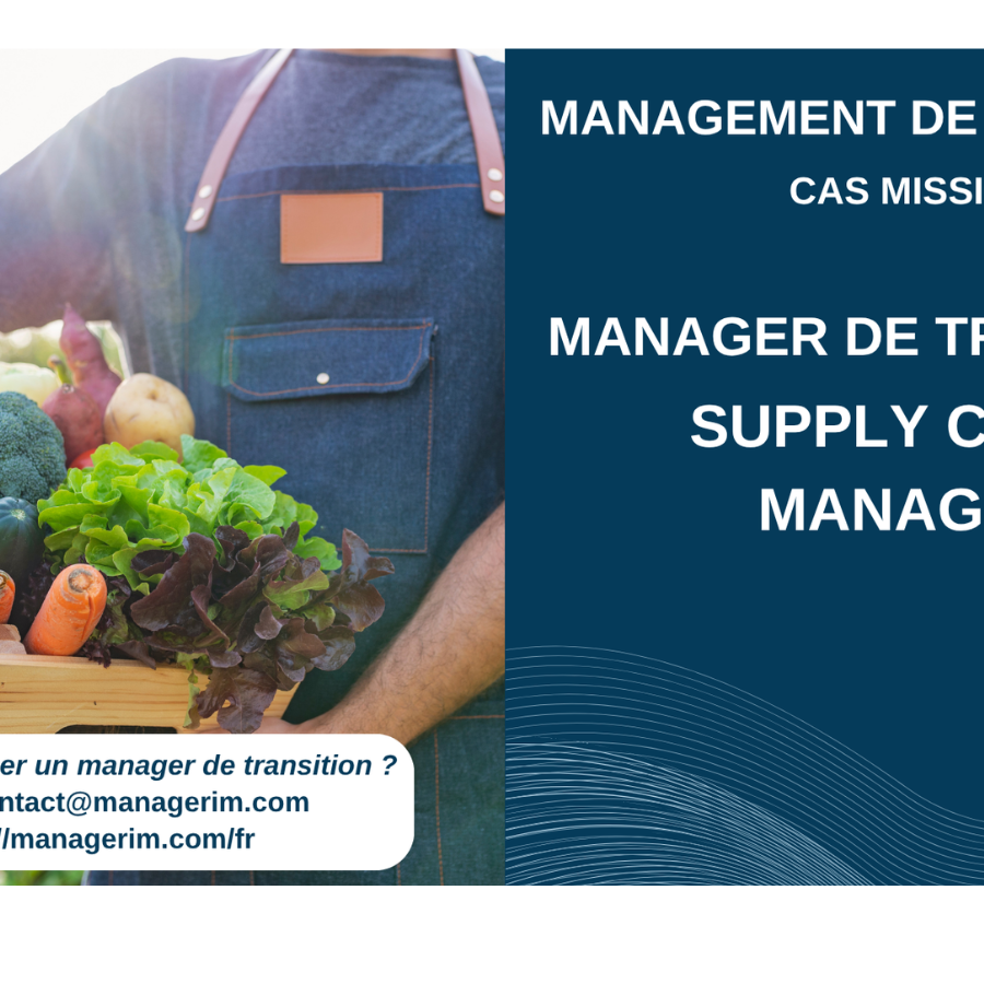 Manager de Transition Supply Chain Manager Agroalimentaire BIO MANAGERIM