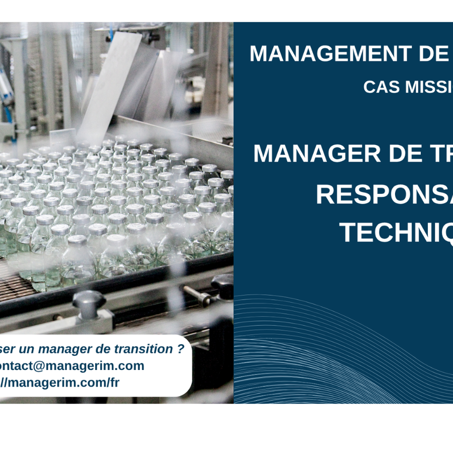 Manager de Transition Responsable Technique Pharmaceutique MANAGERIM