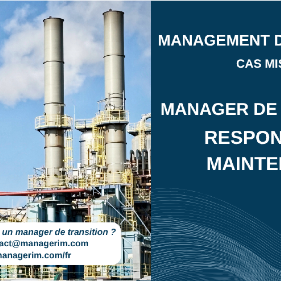 Manager de Transition Responsable Maintenance Industrie Métallurguie MANAGERIM