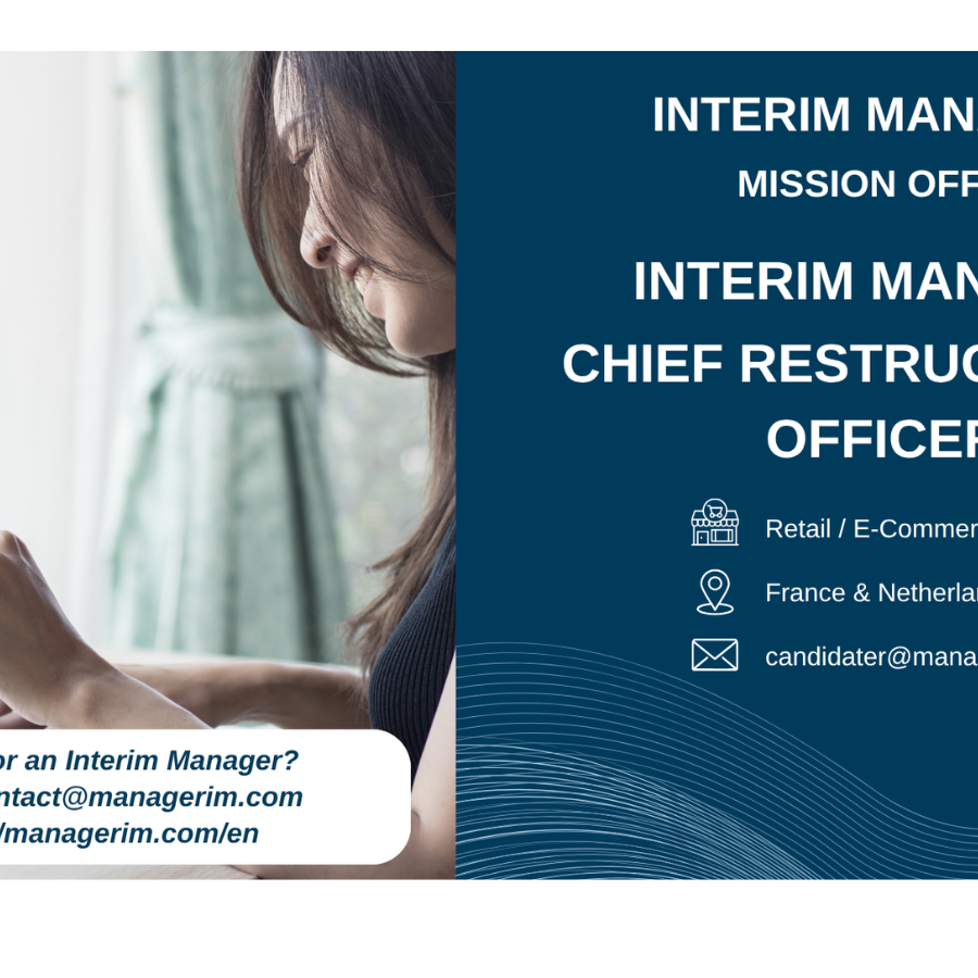 Interim Manager Chief Restructuring Officer CRO MANAGERIM