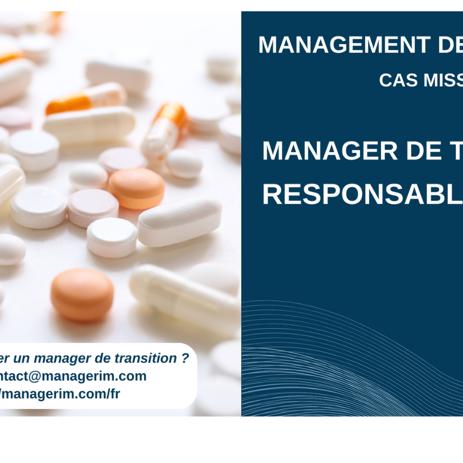 Management de Transition Responsable Qualité Industrie Pharmaceutique MANAGERIM