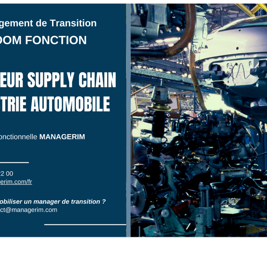Management de Transition Directeur Supply Chain Industrie Automobile MANAGERIM