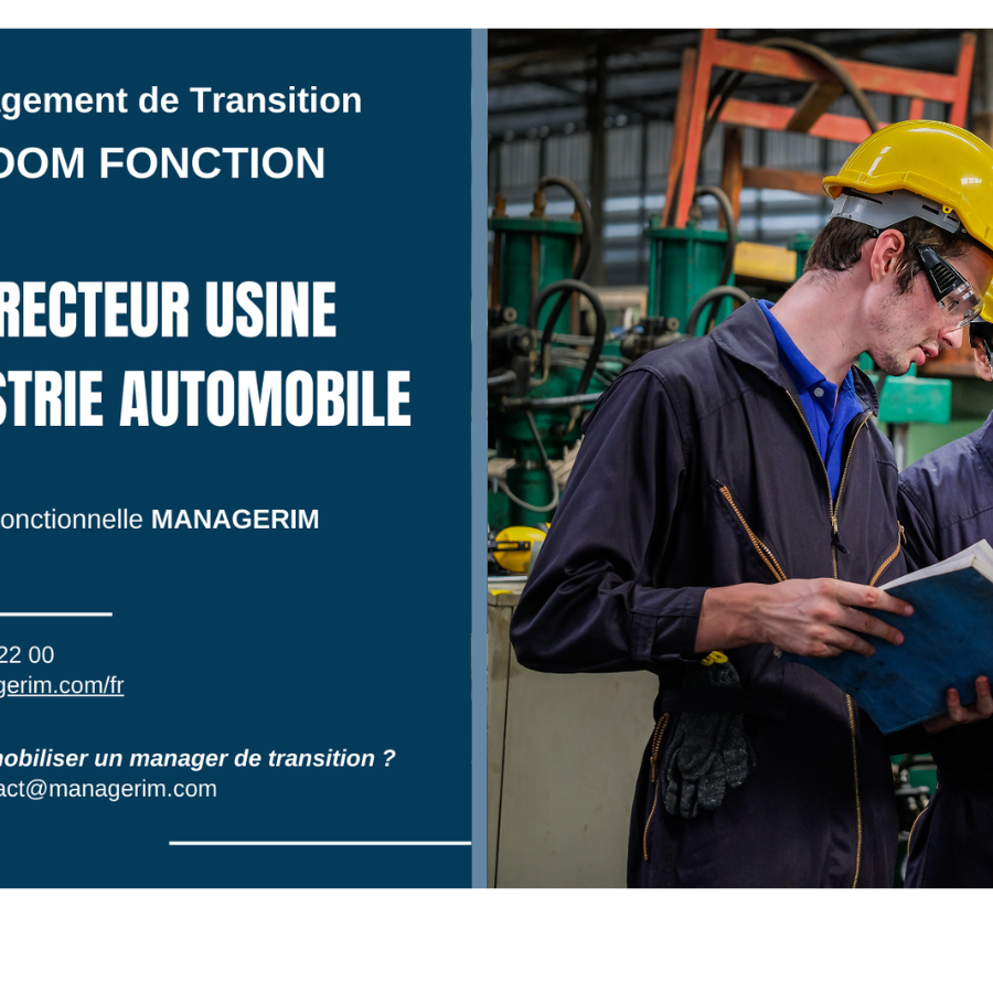 Management de Transition Directeur Usine Industrie Automobile MANAGERIM