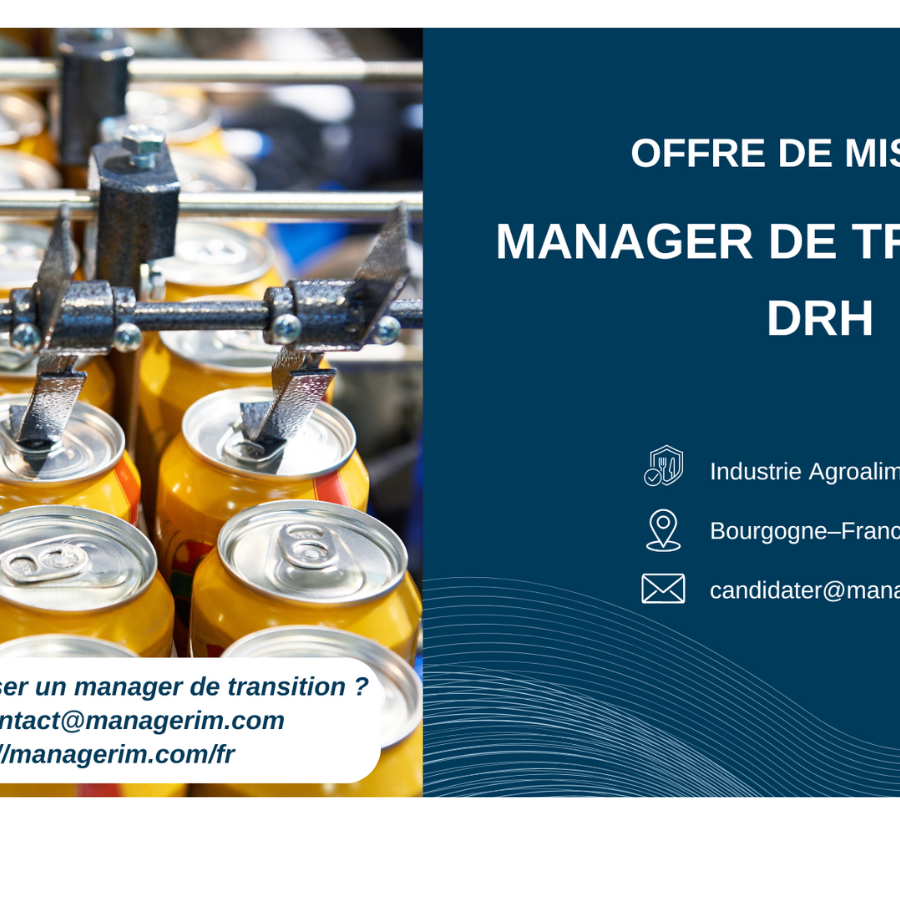 Manager de Transition Directeur des Ressources Humaines DRH Agroalimentaire MANAGERIM