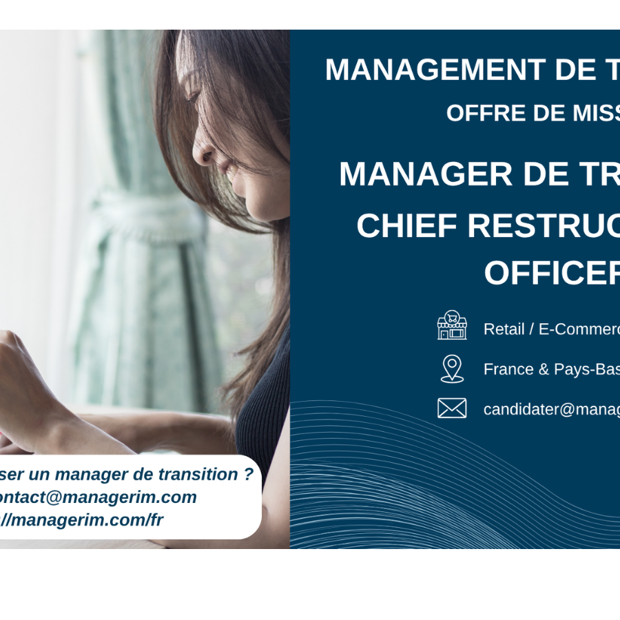 Manager de Transition Chief Restructuring Officer CRO MANAGERIM